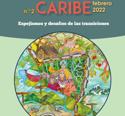 Gráfica alusiva a Revista Diálogos Caribe Nº2-Espejismos y desafíos de las transiciones